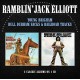 JACK -RAMBLIN'- ELLIOTT-YOUNG BRIGHAM/BULL.. (CD)