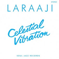 LARAAJI-CELESTIAL VIBRATION (LP)