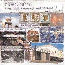 PAVEMENT-WESTING (BY MUSKET AND SEXTANT) (LP)