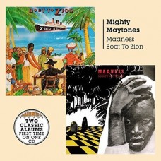 MIGHTY MAYTONES-MADNESS/BOAT TO ZION (CD)