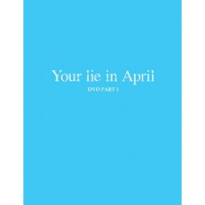 MANGA-YOUR LIE IS IN APRIL PT.1 (2DVD)