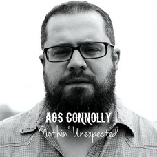 AGS CONNOLLY-NOTHIN' UNEXPECTED (CD)