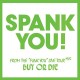 SPANK-SPANK YOU -REISSUE- (CD)