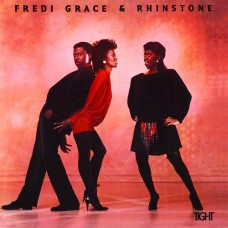 FREDI GRACE & RHINESTONE-TIGHT -REISSUE/BONUS TR- (CD)