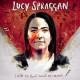 LUCY SPRAGGAN-I HOPE YOU DON'T MIND.. (CD)