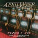 APRIL WINE-POWER PLAYS (2CD)