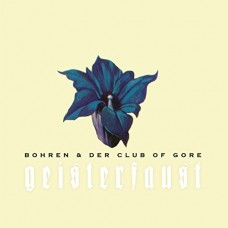 BOHREN & DER CLUB OF GORE-GEISTERFAUST (2LP)