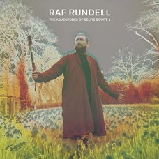 RAF RUNDELL-ADVENTURES OF SELFIE.. (CD)