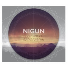 NIGUN-LIVE INEM SARGFABRIK (CD)