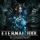 ETERNAL IDOL-UNREVEALED SECRET (CD)