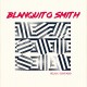BLANQUITO SMITH-RELAX (7")