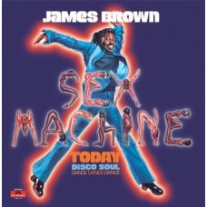JAMES BROWN-SEX MACHINE TODAY (LP)
