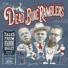 DEAD BONE RAMBLERS-TALES FROM DEADBONE.. (12")