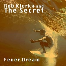 ROB KLERKX-FEVER DREAM (CD)