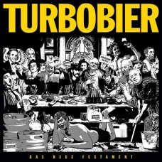 TURBOBIER-DAS NEUE FESTAMENT (LP)