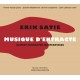 E. SATIE-MUSIQUE D'ENTRACTE (CD)