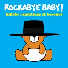 BEYONCE (TRIBUTE)-ROCKABYE BABY! (CD)