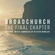 OLAFUR ARNALDS-BROADCHURCH - THE FINAL CHAPTER (CD)