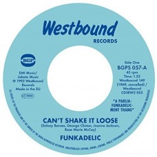 FUNKADELIC-CAN'T SHAKE IT LOOSE (7")