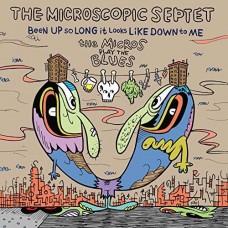 MICROSCOPIC SEPTET-BEEN UP SO LONG IT.. (CD)