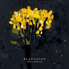 BLAENAVON-THAT'S YOUR LOT (CD)