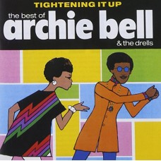 ARCHIE BELL-TIGHTENING  UP (CD)