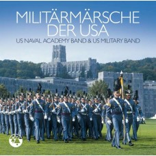 U.S.NAVAL ACADEMY BAND-MILITAER MAERSCHE DER USA (CD)