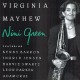 VIRGINIA MAYHEW-NINI GREEN (CD)