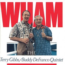 TERRY GIBBS/BUDDY DEFRAN-WHAM! (CD)