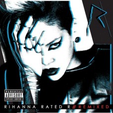 RIHANNA-RATED R REMIXES  (CD)