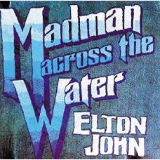 ELTON JOHN-MADMAN ACROSS THE WATER (CD)