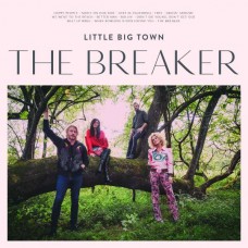 LITTLE BIG TOWN-BREAKER (CD)
