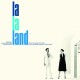 B.S.O. (BANDA SONORA ORIGINAL)-LA LA LAND (LP)