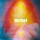 BUSH-BLACK AND WHITE RAINBOWS (CD)