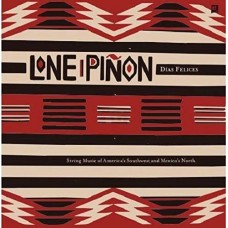 LONE PINON-DIAS FELICES (CD)