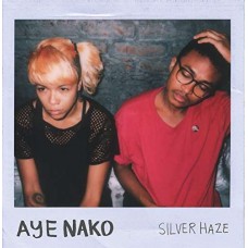 AYE NAKO-SILVER HAZE (LP)