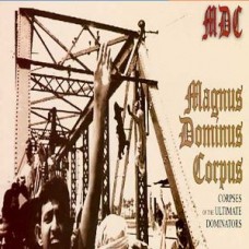 M.D.C.-MAGNUS.. -REISSUE- (LP)