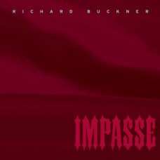 RICHARD BUCKNER-IMPASSE (CD)