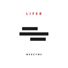 MERCY ME-LIFER (CD)