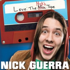 NICK GUERRA-LOVE: THE NICK'S (MOD) (CD)