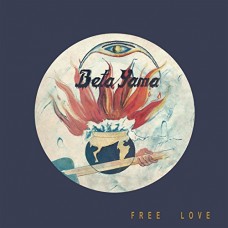 BETA YAMA GROUP-FREE LOVE (LP)