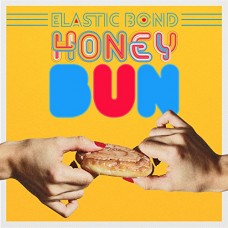 ELASTIC BOND-HONEY BUN (CD)