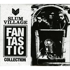 SLUM VILLAGE-FAN-TAS-TIC COLLECTION (4CD)