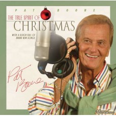 PAT BOONE-TRUE SPIRIT OF CHRISTMAS (CD)