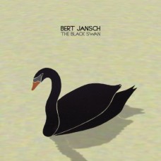 BERT JANSCH-BLACK SWAN (7")
