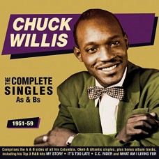 CHUCK WILLIS-COMPLETE SINGLES AS &.. (2CD)