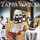 FRANK ZAPPA-WAZOO (2CD)
