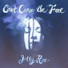 JETTY RAE-CAN'T CURSE THE FREE (CD)