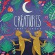 SWEET CRUDE-CREATURES (CD)