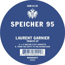 LAURENT GARNIER-SPEICHER 95 (TRIBUTE) -EP- (12")